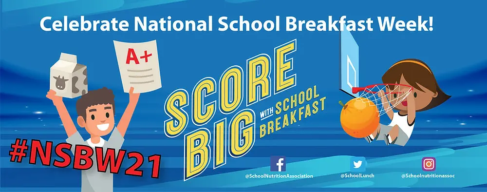 Breakfast Week National School Breakfast Week March 8-12, 2021